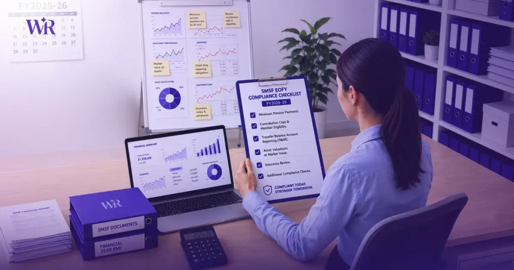 SMSF EOFY Compliance Checklist for Advisers: What Must be Done Before 30 June